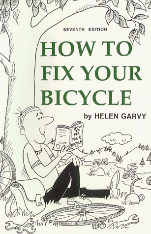 Stock image for How to Fix Your Bicycle (7th edition) for sale by ThriftBooks-Atlanta