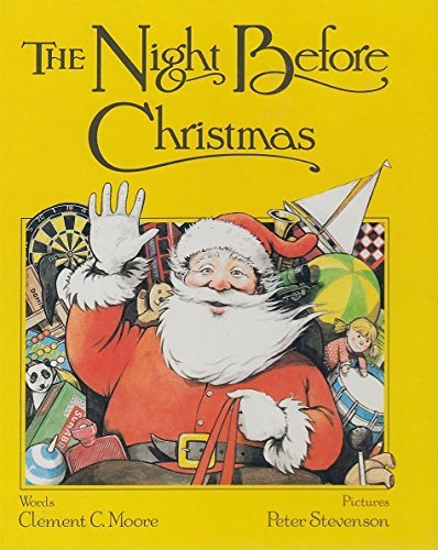 9780918831842: The Night Before Christmas [Hardcover] by Moore, Clement C. Illustrated By Re...