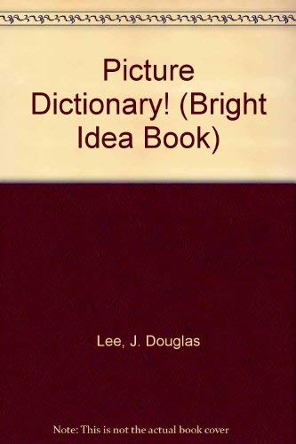 Beispielbild fr Picture Dictionary! zum Verkauf von Better World Books