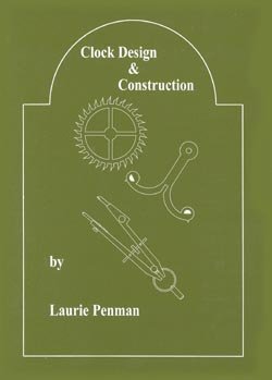 9780918845191: Title: Clock Design and Construction