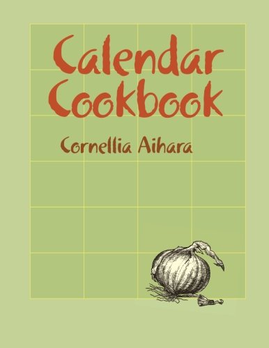 Beispielbild fr Calendar Cookbook zum Verkauf von WorldofBooks
