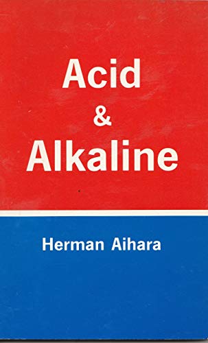 Stock image for Acid and Alkaline for sale by Ed Buryn Books