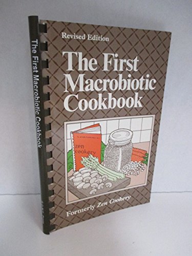 Stock image for The First Macrobiotic Cookbook for sale by ThriftBooks-Atlanta