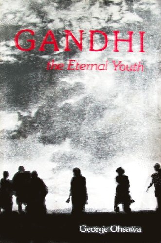 Imagen de archivo de Gandhi, the Eternal Youth (English and Japanese Edition) a la venta por Wonder Book