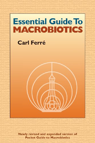 Beispielbild fr Essential Guide to Macrobiotics zum Verkauf von BooksRun