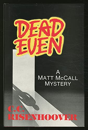 Stock image for Dead Even. for sale by Sara Armstrong - Books