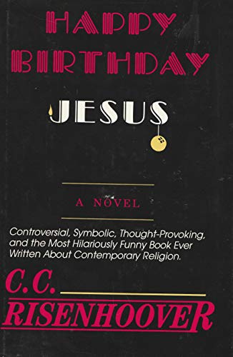 Stock image for Happy Birthday, Jesus for sale by Better World Books: West