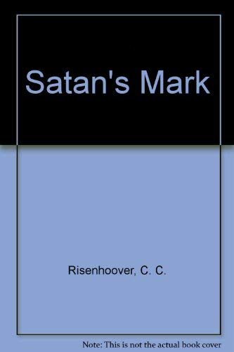 Beispielbild fr Satan's Mark zum Verkauf von Better World Books