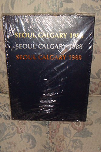9780918883025: Seoul Calgary 1988: The Official Publication of the Us.s Olympic Committee
