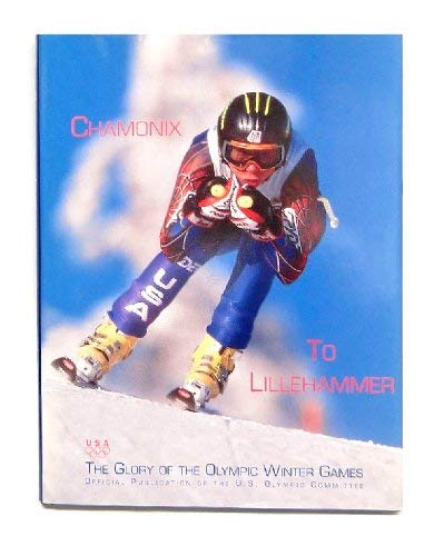 Stock image for Glory of the Olympic Winter Games : Chamonix to Lillehammer for sale by Weller Book Works, A.B.A.A.