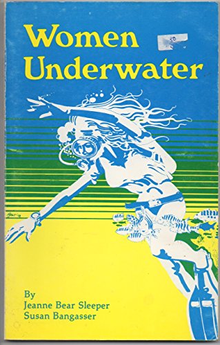 9780918888044: Women underwater [Paperback] by Jeanne Bear Sleeper