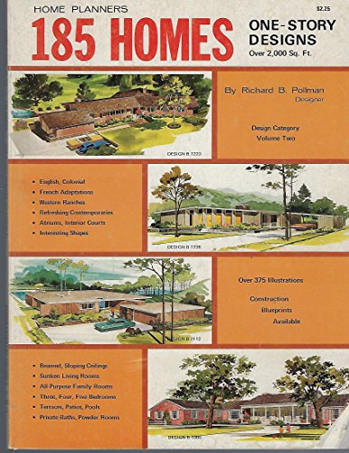 Stock image for Home planners 185 homes: One-story designs over 2,000 sq. ft (Designs for convenient living) for sale by Books Unplugged