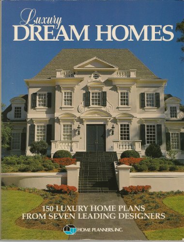9780918894748: Luxury Dream Homes