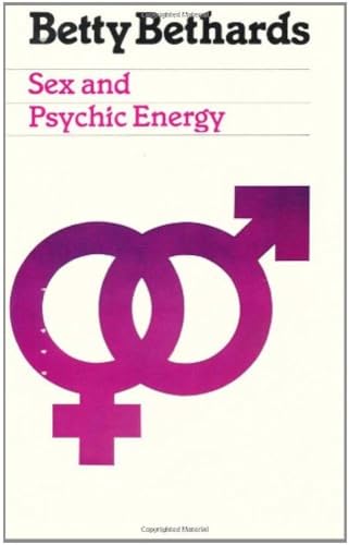 9780918915252: Sex and Psychic Energy