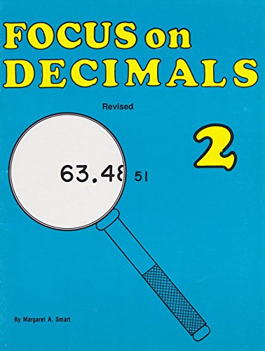 Focus on Decimals: 002 (9780918932136) by Margaret A. Smart