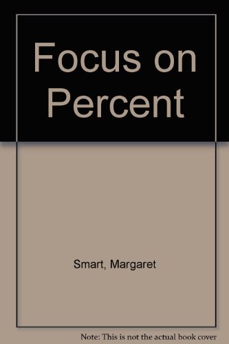 Focus on Percent (9780918932549) by Margaret A. Smart