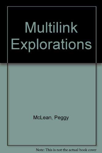 Multilink Explorations (9780918932884) by McLean, Peggy; Laycock, Mary; Hovis, Lowell