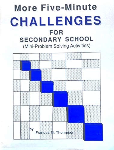 9780918932983: More Five Minute Challenges: Mini-Problem Solving Activities