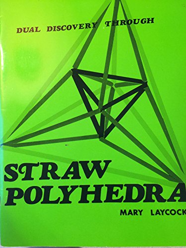 9780918932990: Straw Polyhedra