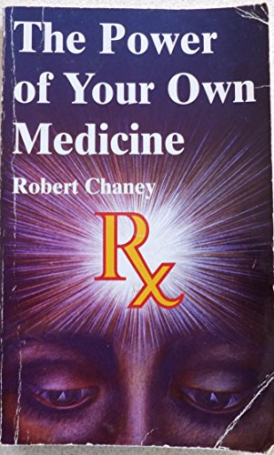 Stock image for The power of your own medicine for sale by Bay Used Books