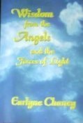 Imagen de archivo de Wisdom from the angels and the forces of light (Astara's library of mystical classics) a la venta por HPB-Emerald