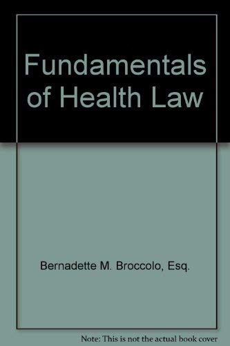 9780918945730: Fundamentals of Health Law