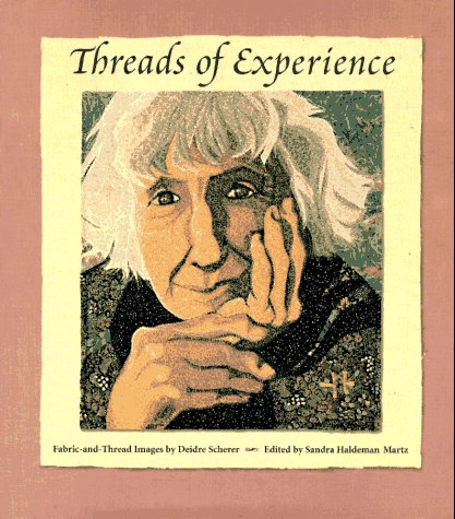 9780918949929: Threads of Experience: Fabric-And-Thread Images