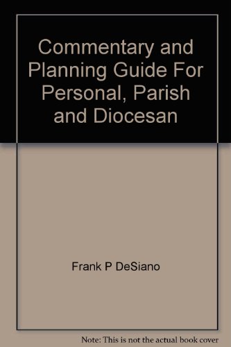 Stock image for Commentary and Planning Guide For Personal, Parish and Diocesan Planning For Go and Make Disciples: A National Plan and Strategy For Catholic Evangelization in the United States for sale by Redux Books