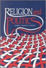 9780918954435: Religion and Politics