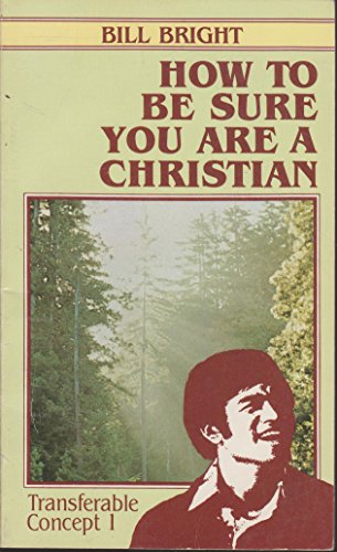 Beispielbild fr HOW TO BE SURE YOU ARE A CHRISTIAN Transferable Concept 1 zum Verkauf von Better World Books