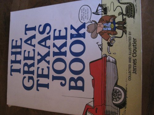 Imagen de archivo de The Great Texas Joke Book a la venta por Wonder Book