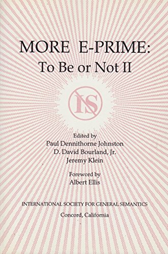 Stock image for More E-Prime: To Be or Not II for sale by SecondSale