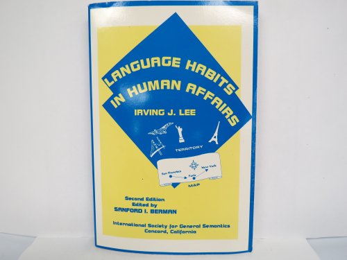 Stock image for Language Habits in Human Affairs for sale by Re-Read Ltd