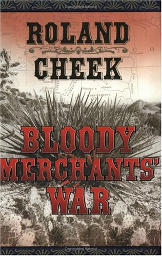 Stock image for Bloody Merchants' War for sale by Better World Books: West