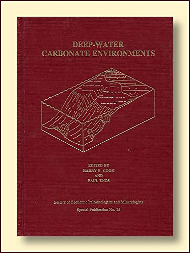 Beispielbild fr Deep-Water Carbonate Environments zum Verkauf von Better World Books: West