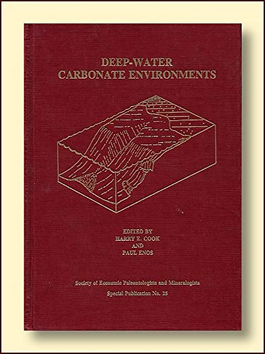 Stock image for Deep-Water Carbonate Environments for sale by Better World Books: West