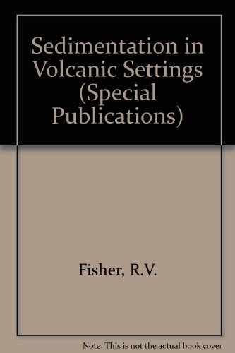 Imagen de archivo de Sedimentation in Volcanic Settings (SPECIAL PUBLICATION (SOCIETY OF ECONOMIC PALEONTOLOGISTS AND MINERALOGISTS)) a la venta por HPB-Red
