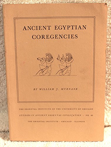 9780918986030: Ancient Egyptian coregencies (Studies in ancient oriental civilization)