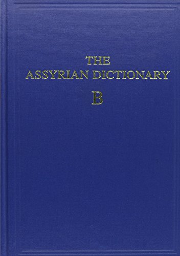 Stock image for Assyrian Dictionary vol. 2B (Assyrian Dictionary of the Oriental Institute of the Univers) for sale by Revaluation Books