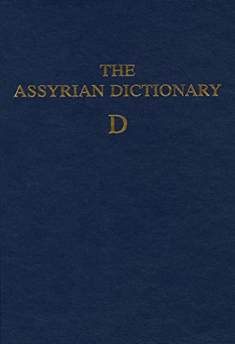 Beispielbild fr Assyrian Dictionary of the Oriental Institute of the University of Chicago, Volume 3, D Roth, Martha T. zum Verkauf von Brook Bookstore