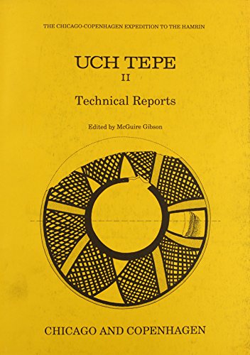 Stock image for Uch Tepe II: Technical Reports (Chicago-copenhagen Expedition to the Hamrin) for sale by Chiron Media