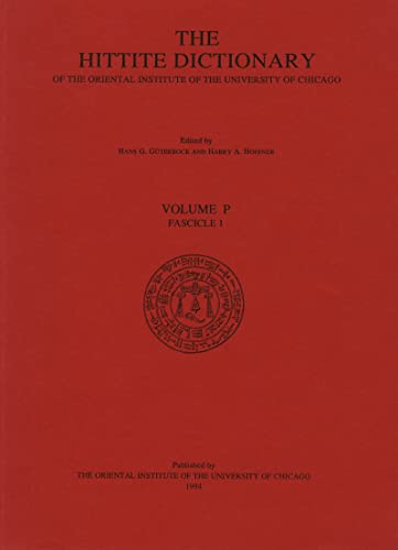 9780918986955: The Hittite Dictionary of the Oriental Institute of the University of Chicago: P Fascicle 1: Volume P, fascicle 1 (pa- to para)