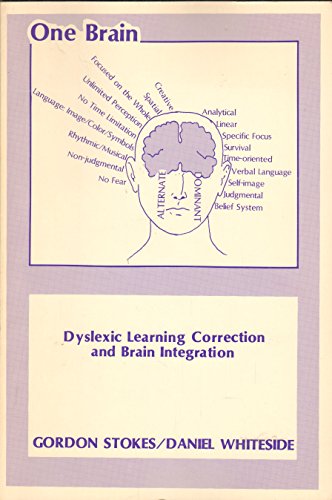 Stock image for One Brain: Dyslexic Learning Correction and Brain Integration for sale by SecondSale