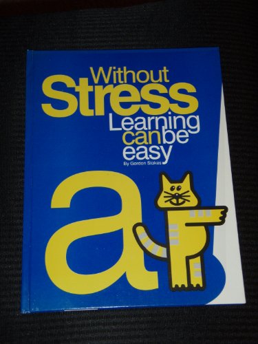 Stock image for Without Stress Learning Can Be Easy for sale by Wonder Book