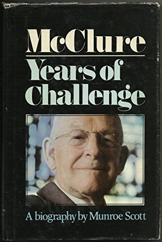 Beispielbild fr McClure Years of Challenge zum Verkauf von Hockley Books