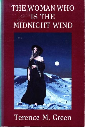 9780919001336: The woman who is the midnight wind