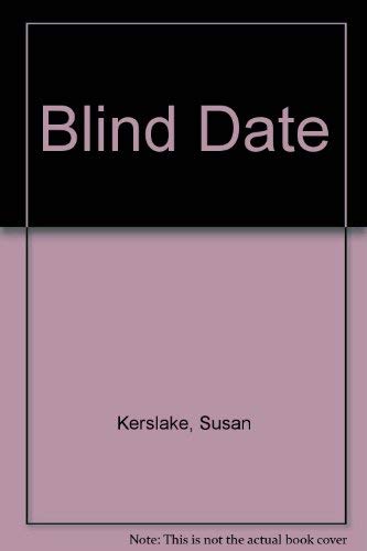 Stock image for BLIND DATE for sale by J. Wyatt Books