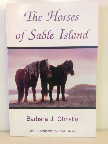 Imagen de archivo de The Horses of Sable Island a la venta por ThriftBooks-Dallas