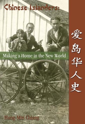 9780919013469: Chinese Islanders: Making a Home in the New World