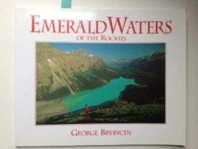 Stock image for Emerald Waters of the Rockies for sale by HPB Inc.